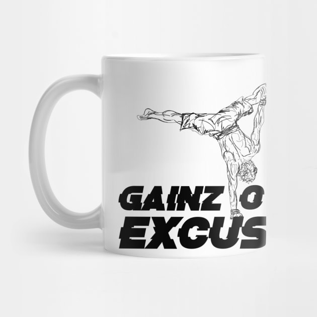 GAINZ OVER EXCUSES by Speevector